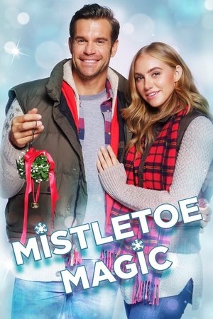 Watch Free Mistletoe Magic (2019)