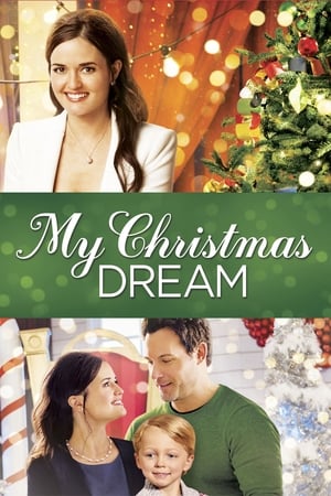 Watch Free My Christmas Dream (2016)