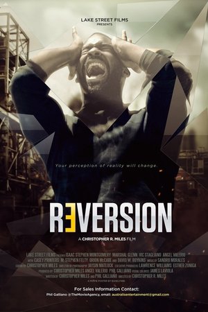 Watch Free Reversion (2016)