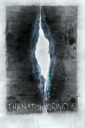 Watch Free Thanatomorphose (2012)