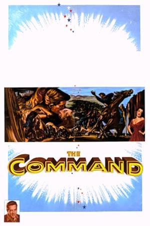 Watch Free The Command (1954)