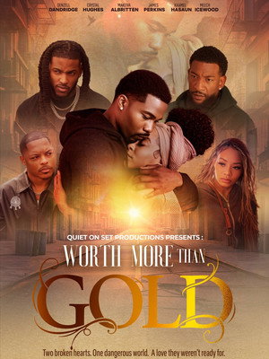 Watch Free Worth More Than Gold (2026)