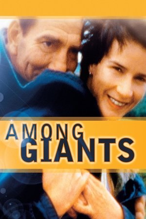 Watch Free Among Giants (1998)