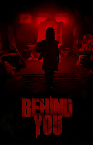 Watch Free Behind You (2018)