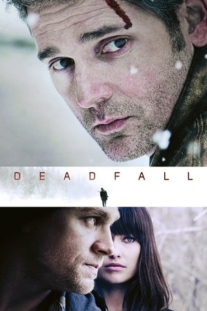 Watch Free Deadfall 2012