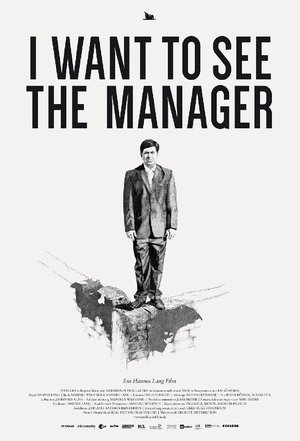 Watch Free I Want to See the Manager (2014)