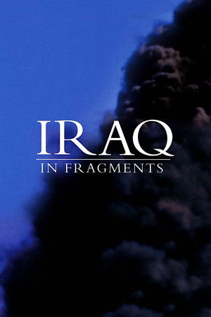 Watch Free Iraq in Fragments (2006)