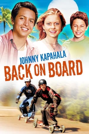 Watch Free Johnny Kapahala: Back on Board (2007)