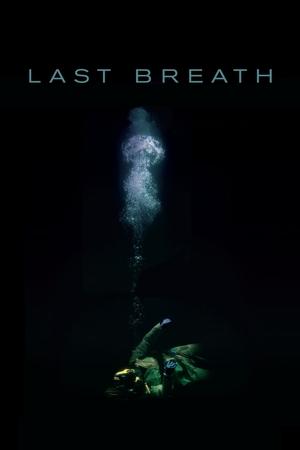 Watch Free Last Breath (2019)
