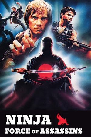 Watch Free Ninja, Force of Assassins (1988)