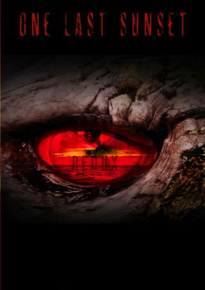 Watch Free One Last Sunset Redux (2015)