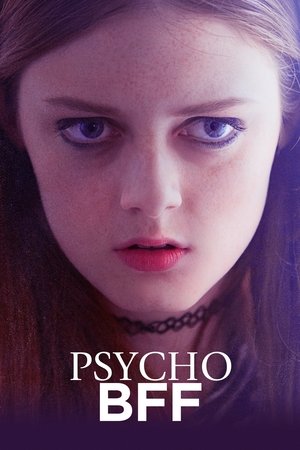 Watch Free Psycho BFF (2019)