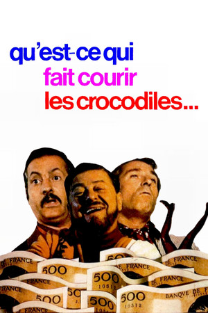 Watch Free Quest ce qui fait courir les crocodiles (1971)