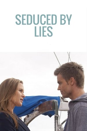 Watch Free Seduced by Lies (2010)