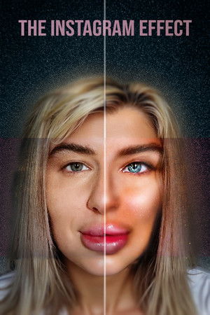 Watch Free The Instagram Effect (2022)