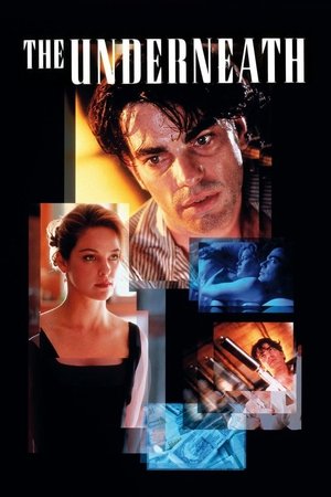 Watch Free The Underneath (1995)