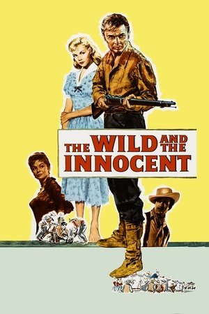 Watch Free The Wild and the Innocent (1959)