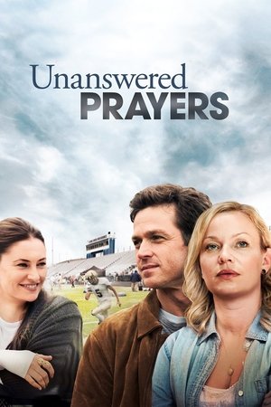 Watch Free Unanswered Prayers (2010)