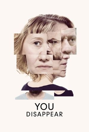 Watch Free You Disappear (2017)