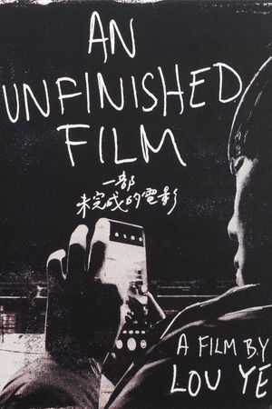 Watch Free An Unfinished Film (2024)