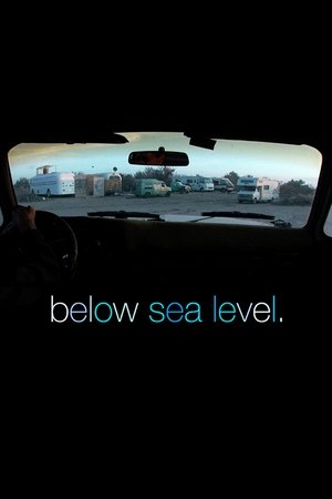 Watch Free Below Sea Level (2008)