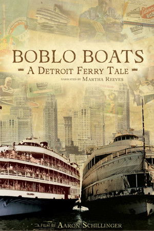 Watch Free Boblo Boats A Detroit Ferry Tale (2022)