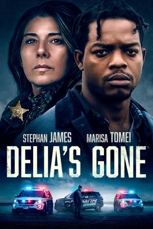 Watch Free Delias Gone (2022)