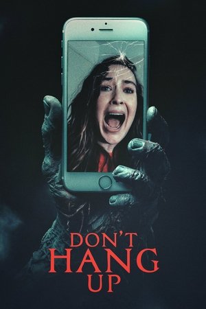 Watch Free Dont Hang Up (2025)