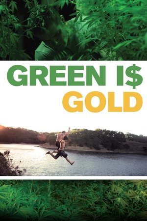 Watch Free Green is Gold (2015)
