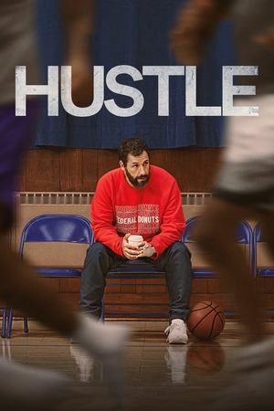 Watch Free Hustle (2022)