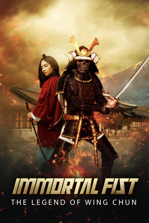 Watch Free Immortal Fist: The Legend of Wing Chun (2017)