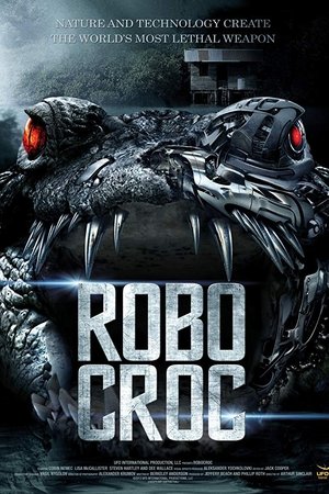 Watch Free Robocroc (2013)