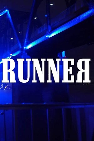 Watch Free Runner (2018)