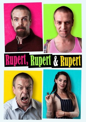 Watch Free Rupert, Rupert & Rupert (2019)