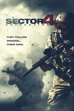 Watch Free Sector 4: Extraction (2014)