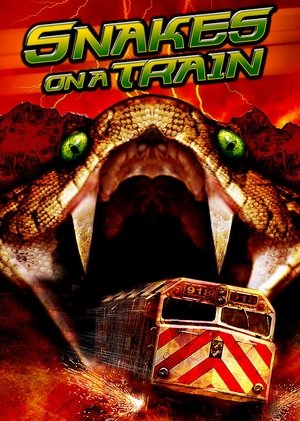 Watch Free Snakes on a Train (2006)