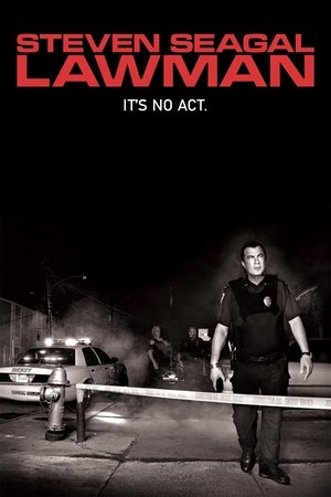 Watch Free Steven Seagal: Lawman (2009 )