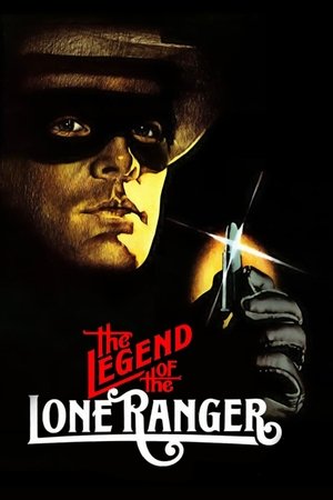 Watch Free The Legend of the Lone Ranger (1981)