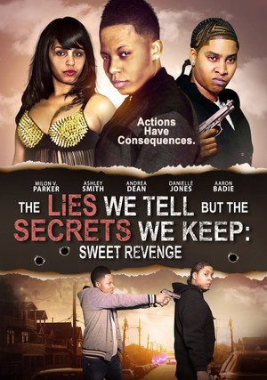 Watch Free The Lies We Tell but the Secrets We Keep Sweet Revenge (2021)