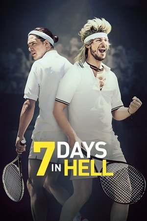 Watch Free 7 Days in Hell (2015)