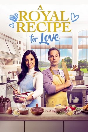 Watch Free A Royal Recipe for Love (2023)