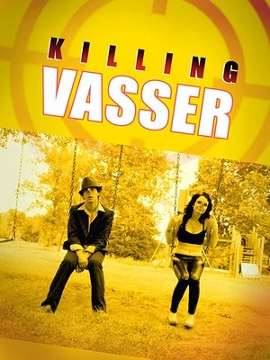 Watch Free Killing Vasser (2019)