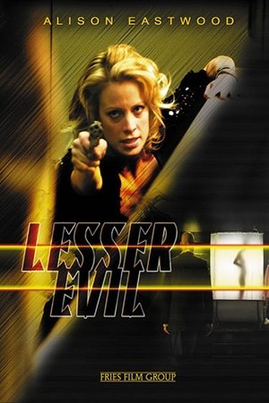 Watch Free Lesser Evil (2006)