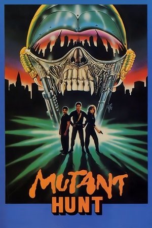 Watch Free Mutant Hunt (1987)