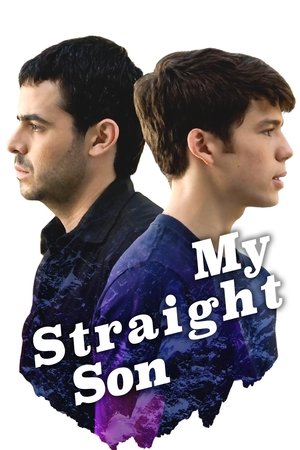 Watch Free My Straight Son (2012)