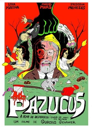 Watch Free Pazucus Island of Vomit and Despair (2017)