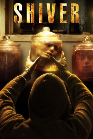 Watch Free Shiver (2012)