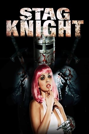 Watch Free Stagknight (2007)