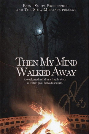 Watch Free Then My Mind Walked Away (2023)