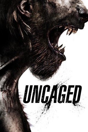 Watch Free Uncaged (2016)